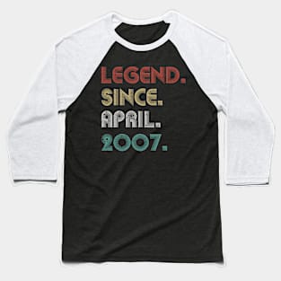 16 Years Old Vintage Legend Since April 2007 16th Baseball T-Shirt
